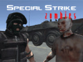 Joc Special Strike Zombies
