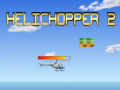 Joc Helichopper 2