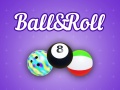 Joc Ball&Roll