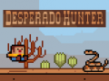 Joc Desperado hunter