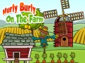 Joc Hurly Burly On The Farm