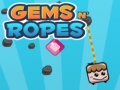Joc Gems N' Ropes