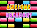 Joc Awesome Breakout