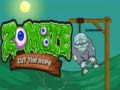 Joc Zombie Cut the Rope