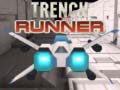 Joc Trench Runner