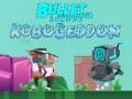Joc Bullet League Robogeddon