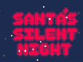 Joc Santa's Silent Night