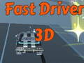 Joc Fast Driver 3D