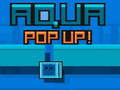 Joc Aqua Pop Up