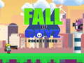 Joc Fall of Guyz Rocket Hero