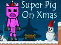 Joc Super Pig on Xmas