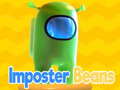 Joc impostor beans