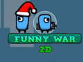 Joc Funny War 2D