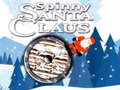 Joc Spinny Santa Claus