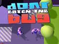Joc Dont Catch the Bug