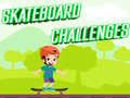 Joc Skateboard Challenges