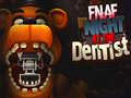 Joc FNAF Night at the Dentist