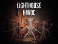 Joc Lighthouse Havoc