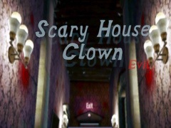 Joc Scary House Clown Evil