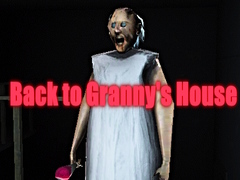 Joc Back to Granny's House