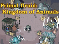 Joc Primal Druid: Kingdom of Animals