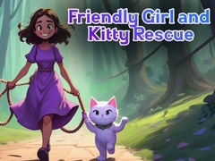 Joc Friendly Girl and Kitty Rescue
