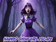 Joc Haunted Shout Girl Escape