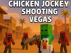 Joc Chicken Jockey Shooting Vegas