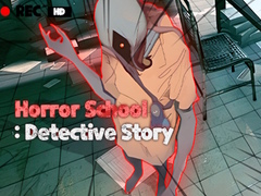 Joc Horror School Detective Story