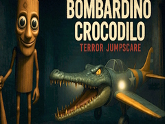Joc Bombardino Crocodilo Terror Jumpscare
