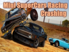 Joc Mini SuperCars Racing Crashing
