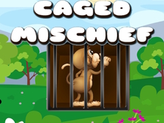 Joc Caged Mischief