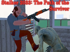 Joc Stalker 2033: The Path of the Survivor