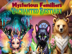 Joc Mysterious Familiars Enchanted Bestiary