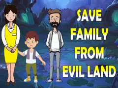 Joc Save Family From Evil Land