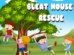 Joc Bleat House Rescue