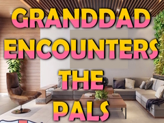 Joc Granddad Encounters The Pals