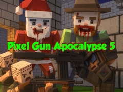 Joc Pixel Gun Apocalypse 5