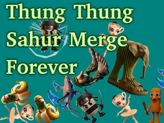 Joc Thung Thung Sahur Merge Forever