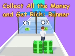 Joc Collect All the Money and Get Rich: Runner