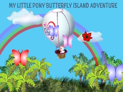 Joc  My Little Pony Butterfly Island Adventure
