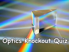 Joc Optics Knockout Quiz