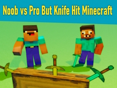 Joc Noob vs Pro But Knife Hit Minecraft