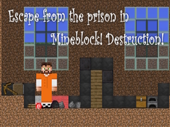 Joc Escape from the prison in Mineblock! Destruction!