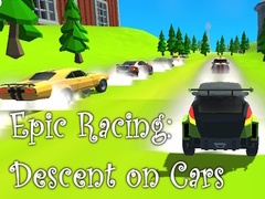 Joc Epic Racing: Descent on Cars