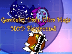 Joc Geometry Dash: Ultra Mega MOD Playground!