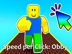 Joc Speed per Click: Obby