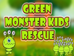 Joc Green Monster Kids Rescue