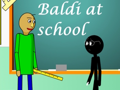 Joc Baldi at school
