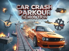 Joc Car Crash Parkour Demolition
